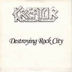 Kreator : Destroying Rock City